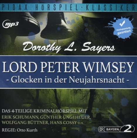 Dorothy L. Sayers: Lord Peter Wimsey: Glocken in der Neujahrsnacht, MP3-CD