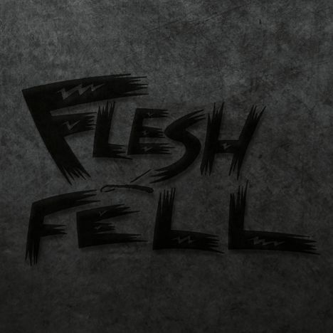 Flesh &amp; Fell: Flesh &amp; Fell, CD