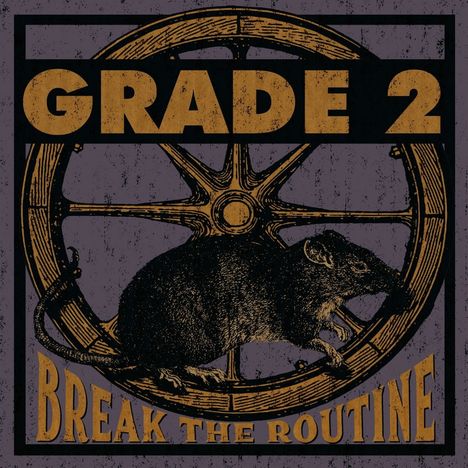 Grade 2: Break The Routine, CD