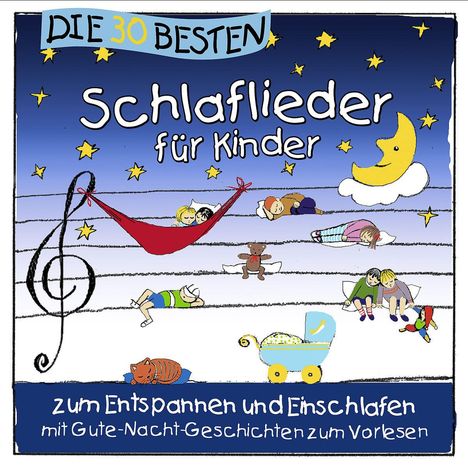 Die 30 besten neuen Schlaflieder für Kinder, CD