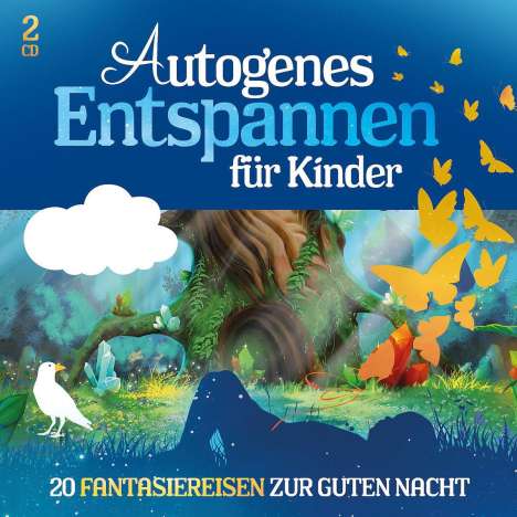 Autogenes Entspannen Für Kinder Vol. 1 - 20 Fantasiereise, 2 CDs