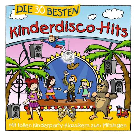 Die 30 Besten Kinderdisco-Hits, CD