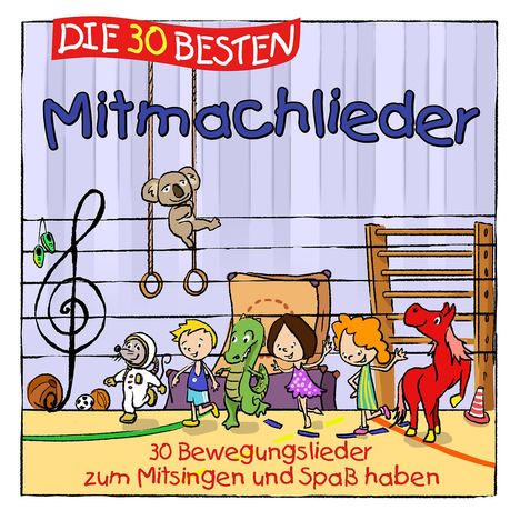 Simone Sommerland, Karsten Glück &amp; Die Kita-Frösche: Die 30 besten Mitmachlieder, CD