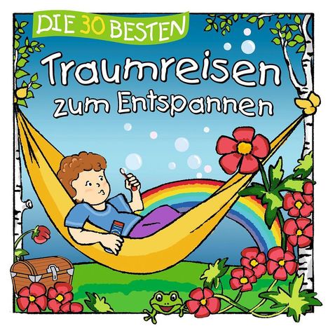 Die 30 Besten Traumreisen Zum Entspannen, 3 CDs