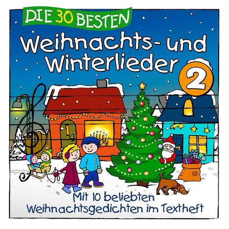 Simone Sommerland, Karsten Glück &amp; Die Kita-Frösche: Die 30 besten Weihnachts- und Winterlieder 2, CD