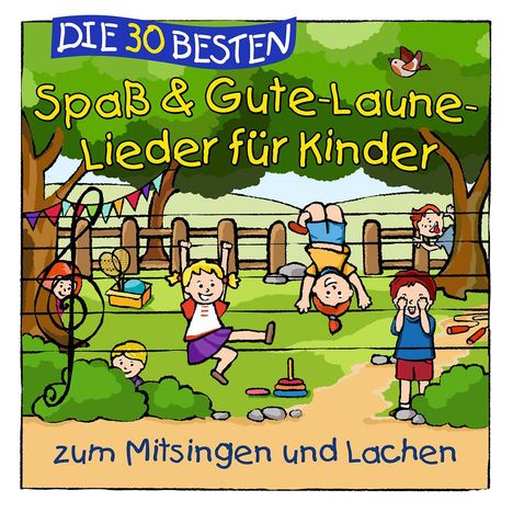 Simone Sommerland, Karsten Glück &amp; Die Kita-Frösche: Die 30 besten Spaß &amp; Gute-Laune-Lieder für Kinder, CD