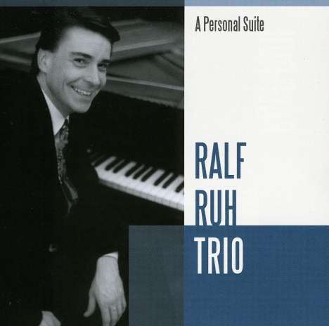 Ralf Ruh (geb. 1963): Personal Suite, CD