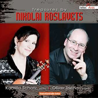 Nikolaj Roslavets (1881-1944): Kammermusik für Violine &amp; Klavier, CD