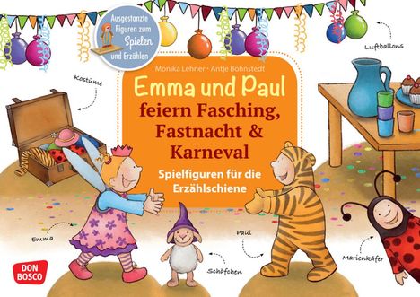 Monika Lehner: Emma und Paul feiern Fasching, Fastnacht &amp; Karneval., 1 Buch und 1 Diverse