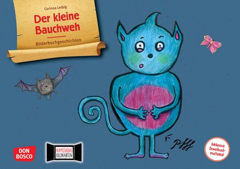 Corinna Leibig: Der kleine Bauchweh. Kamishibai Bildkartenset, 2 Diverse