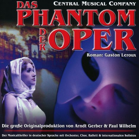 The City Of Prague Philharmonic Orchestra: Musical: Das Phantom der Oper, CD