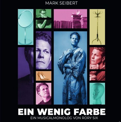 Mark Seibert: Musical: Ein wenig Farbe, CD