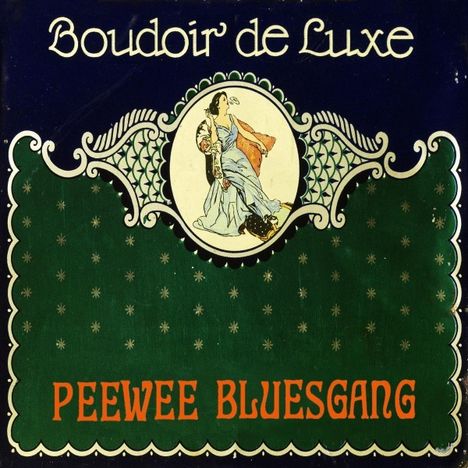 Pee Wee Bluesgang: Boudoir Deluxe, CD