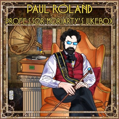 Paul Roland: Professor Moriarty's Jukebox, CD