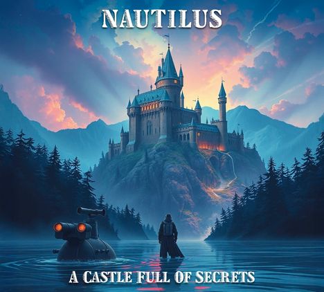 "Nautilus" und "A Castle Full of Secrets“ in weißer Schrift vor einem geheimnisvollen Schloss bei Sonnenuntergang.