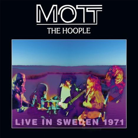 Mott The Hoople: Live In Sweden 1971 (180g), LP
