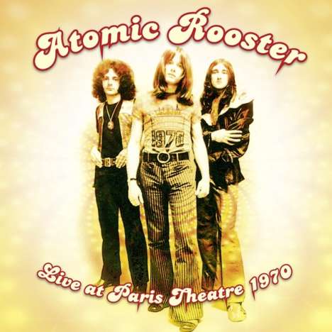 Atomic Rooster: Live At Paris Theatre 1970, Single 10"