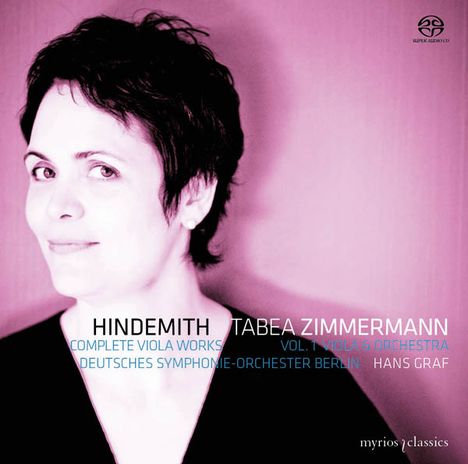 Paul Hindemith (1895-1963): Sämtliche Werke für Viola Vol.1 - Viola &amp; Orchester, Super Audio CD