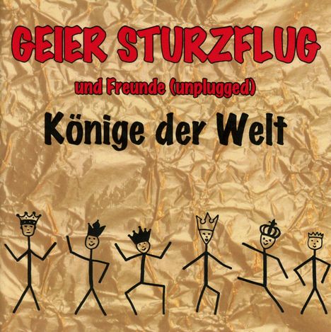 Geier Sturzflug: Könige der Welt, CD