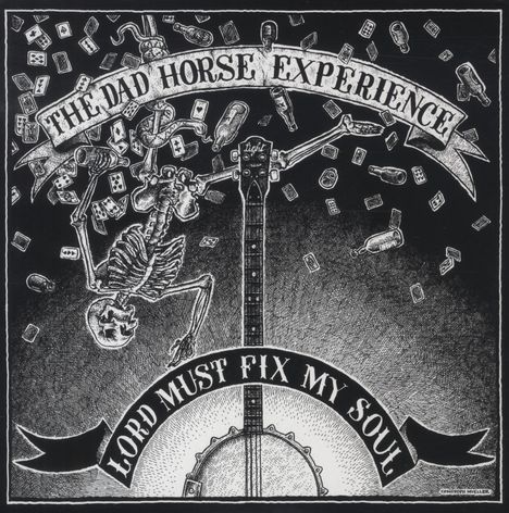 The Dad Horse Experience: Lord Must Fix My Soul, Single 7"