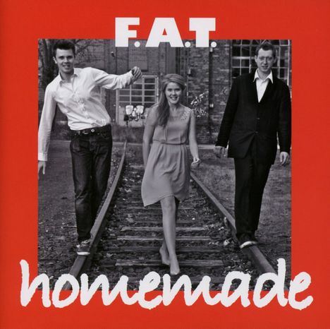 F.A.T.: Homemade, CD