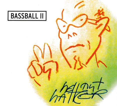 Hattler: Bassball II, CD