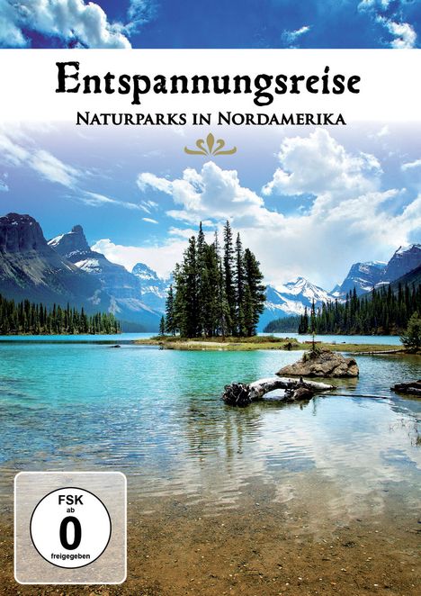 Entspannungsreise: Naturparks in Nordamerika, DVD