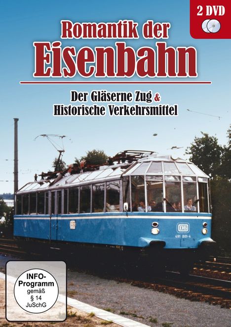 Romantik der Eisenbahn - Der gläserne Zug & Historische Verkehrsmittel, 2 DVDs