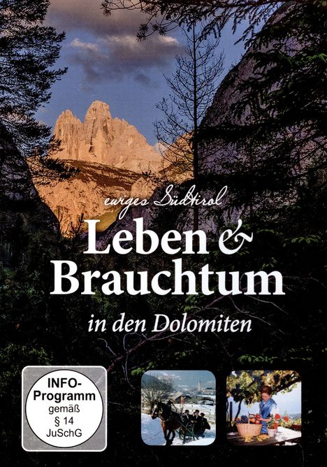 Ewiges Südtirol - Leben &amp; Brauchtum in den Dolomiten, DVD