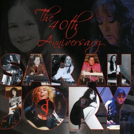 Sarah Jory: The 40th Anniversary, CD