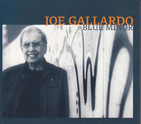 Joe Gallardo: Blue Minor, CD