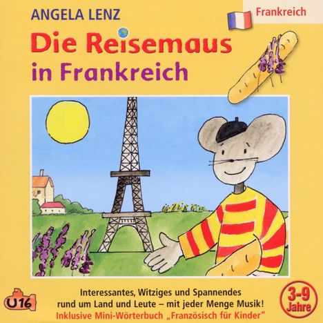 Angela Lenz: Die Reisemaus in Frankreich, CD