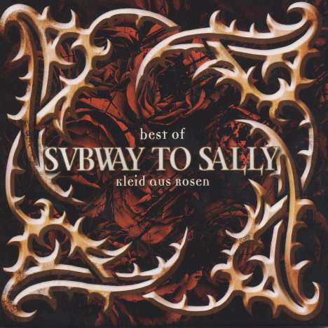 Subway To Sally: Best Of "Kleid aus Rosen", CD