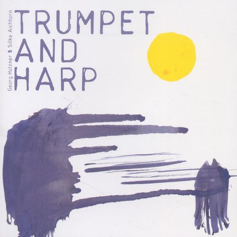 Musik für Trompete &amp; Harfe, CD
