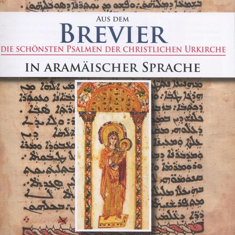 Aus dem Brevier in aramäischer Sprache, CD