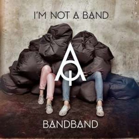 I'm Not A Band: BandBand, LP