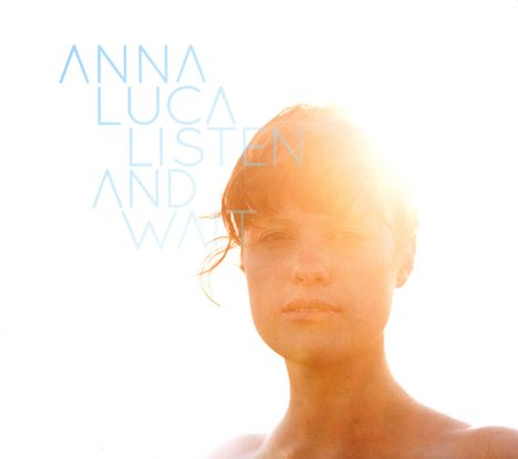 Anna Luca: Listen And Wait, CD