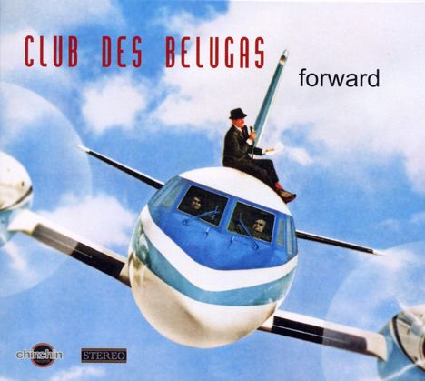 Club Des Belugas: Forward, CD