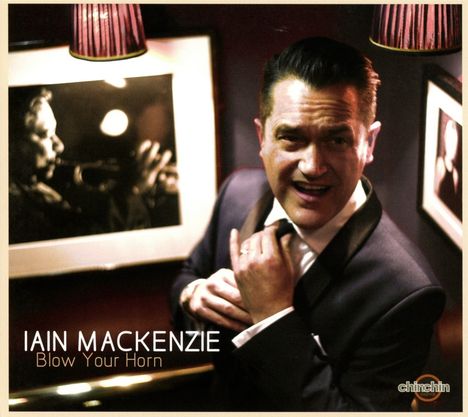 Iain Mackenzie: Blow Your Horn, CD