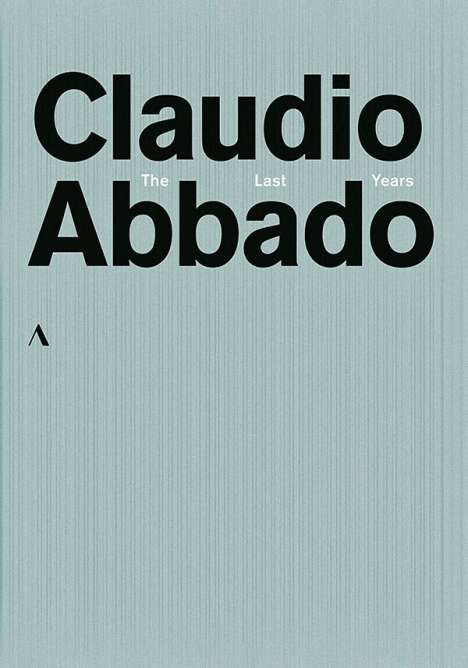 Claudio Abbado - The Last Years, 6 DVDs