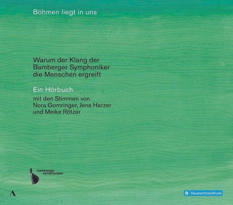 Böhmen liegt in uns - Warum der Klang der Bamberger Symphoniker die Menschen ergreift, 4 CDs