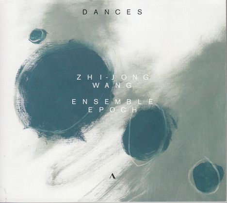 Zhi-Jong Wang &amp; Ensemble Epoch - Dances, CD