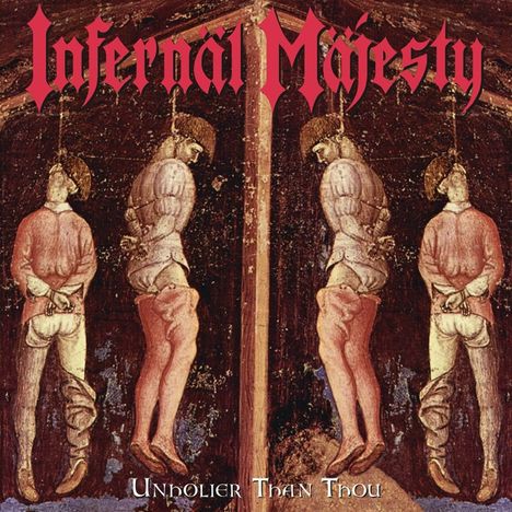 Infernäl Mäjesty: Unholier Than Thou (2001-Remix) (Clear Vinyl), LP