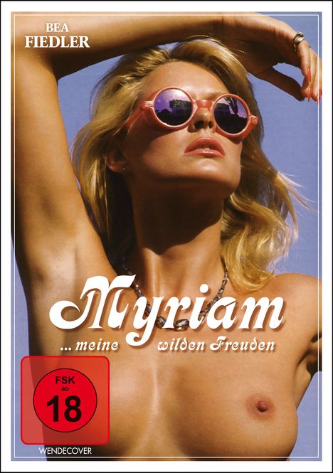 Myriam - meine wilden Freuden, DVD