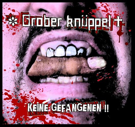 Grober Knüppel: Keine Gefangenen !!, CD