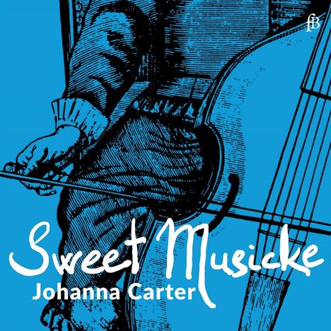 Johanna Carter - Sweet Musicke, CD