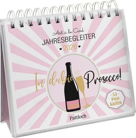 Art à la Card: Postkartenkalender 2026: In dubio Prosecco, Kalender