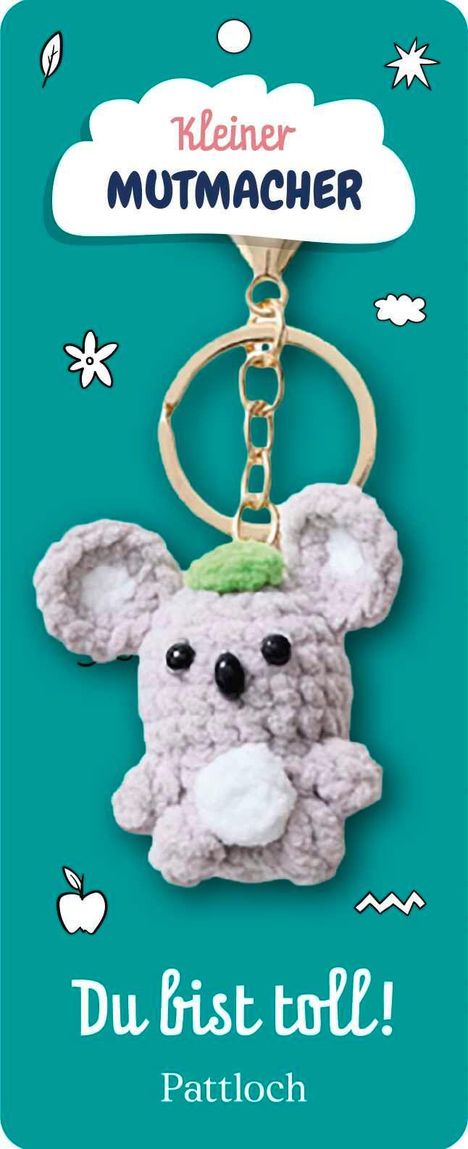 Text: "Kleiner Mutmacher", "Du bist toll!", "Pattloch". Flauschiger Koala-Schlüsselanhänger auf türkisfarbenem Hintergrund.