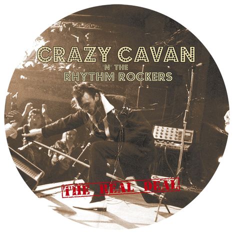 Crazy Cavan: The Real Deal (Limited-Edition) (Picture Disc), LP