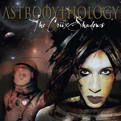 The Crüxshadows: Astromythology, CD